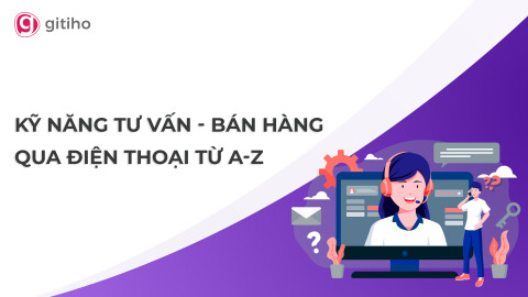 Kỹ năng Tư vấn và Bán hàng qua Điện thoại: TeleSale từ A-Z