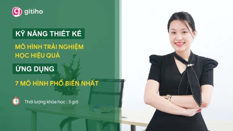 Thiết kế và đóng gói chương trình đào tạo hiệu quả - Ứng dụng 7 mô hình đào tạo phổ biến