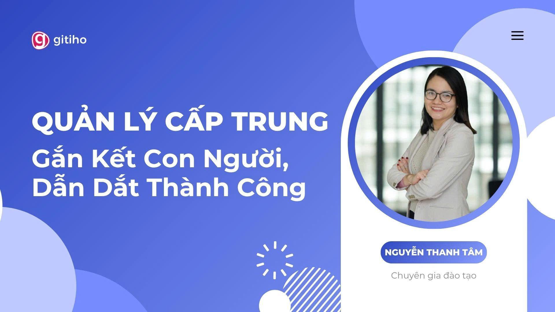 Quản lý cấp trung: Mắt xích vàng trong hoạt động đào tạo và phát triển năng lực nhân sự