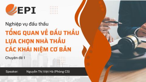 EPI - NGHIỆP VỤ ĐẤU THẦU - CHUYÊN ĐỀ 1