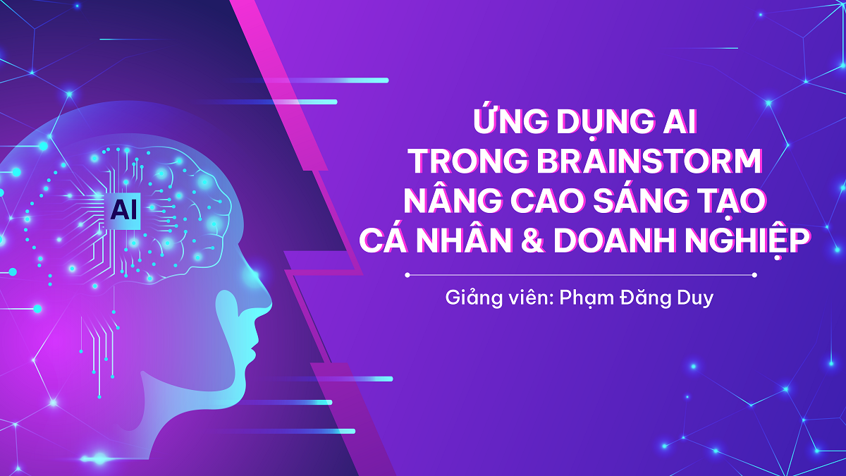Ứng dụng AI trong brainstorm – Nâng cao sáng tạo cá nhân và doanh nghiệp